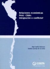 Relaciones económicas Perú-Chile: ¿Integración o conflicto?