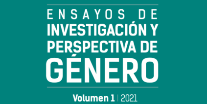 «Ensayos de Investigación y Perspectiva de Género», editado por Patricia Ruiz Bravo y Aranxa Pizarro