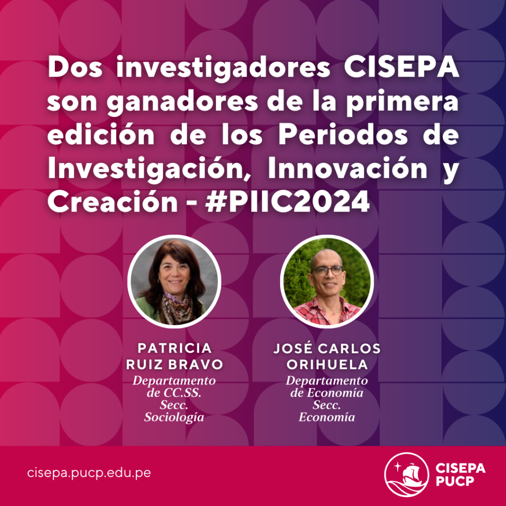 Dos investigadores CISEPA son ganadores de la primera edición de los Periodos de Investigación, Innovación y Creación – #PIIC2024
