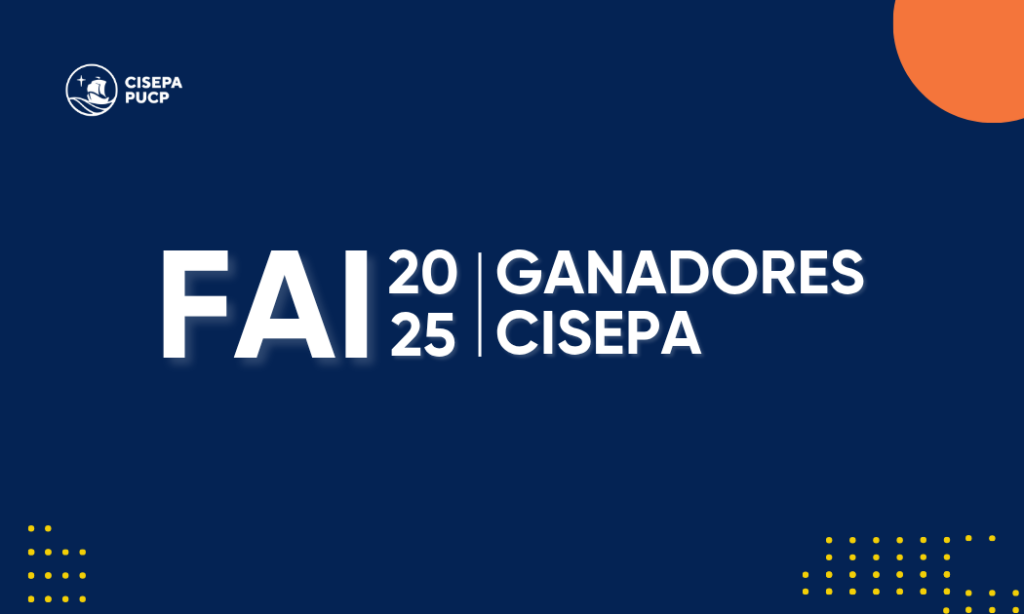 Investigadores CISEPA ganadores del FAI 2025