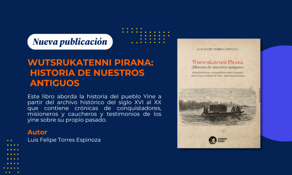 La historia de resistencia de los Yine, en el nuevo libro de Torres