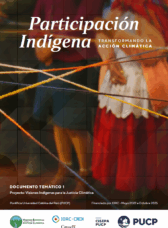 Participación indígena. Transformando la acción climática