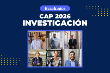 Seis investigadores del CISEPA resultan ganadores del CAP 2026